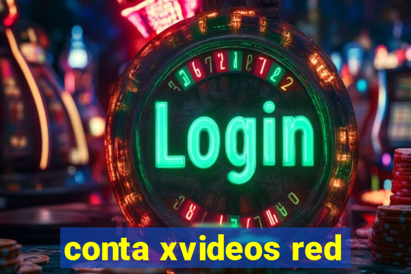 conta xvideos red